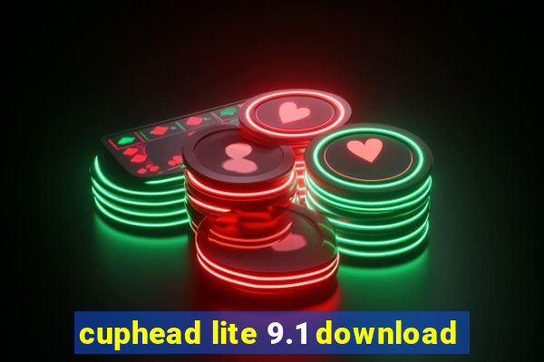 cuphead lite 9.1 download